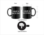 Funny Coffee Mug by Find Funny Gift Ideas | Unique Novelty Coffee Mugs for Men | Funny Coffee Mugs for Women | Have A Nice Day Middle Finger Coffee Mug | Great Coffee Gift